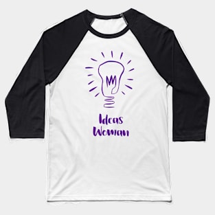 Ideas Woman - Purple Baseball T-Shirt